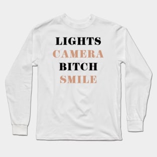 Lights Camera B Smile Long Sleeve T-Shirt